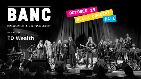 Benevolent Artists National Charity (BANC) Presented by TD Wealth