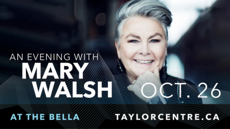 Taylor Centre For The Performing Arts Presents An Evening With Mary Walsh