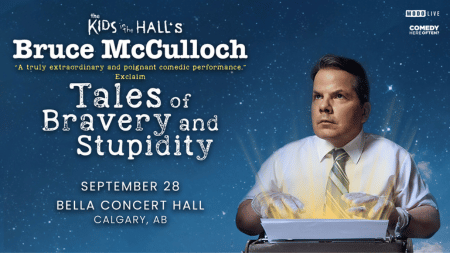 MODO-LIVE & Comedy Here Often? Presents: Bruce McCulloch - Tales of Bravery and Stupidity