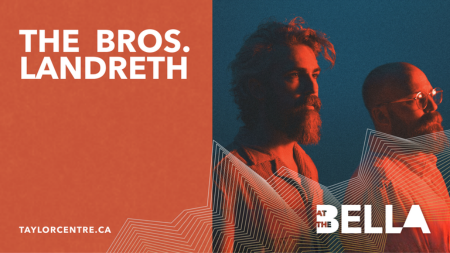 Taylor Centre and Calgary Folk Music Festival Presents The Bros. Landreth: Tumbling Wild Tour 2026