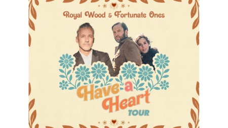 Taylor Centre Presents Royal Wood and Fortunate Ones: Have a Heart Tour